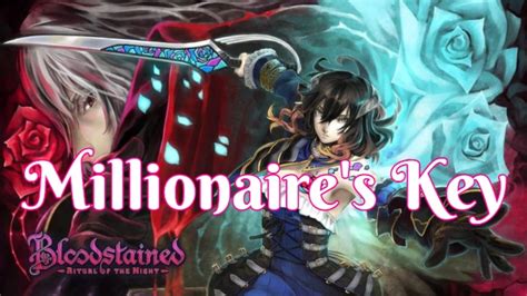 bloodstained keys|millionaire key bloodstained.